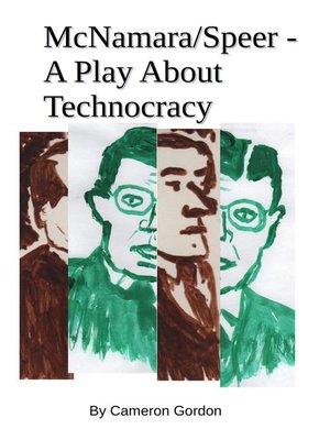 cover image of McNamara/Speer. a Play About Technocracy